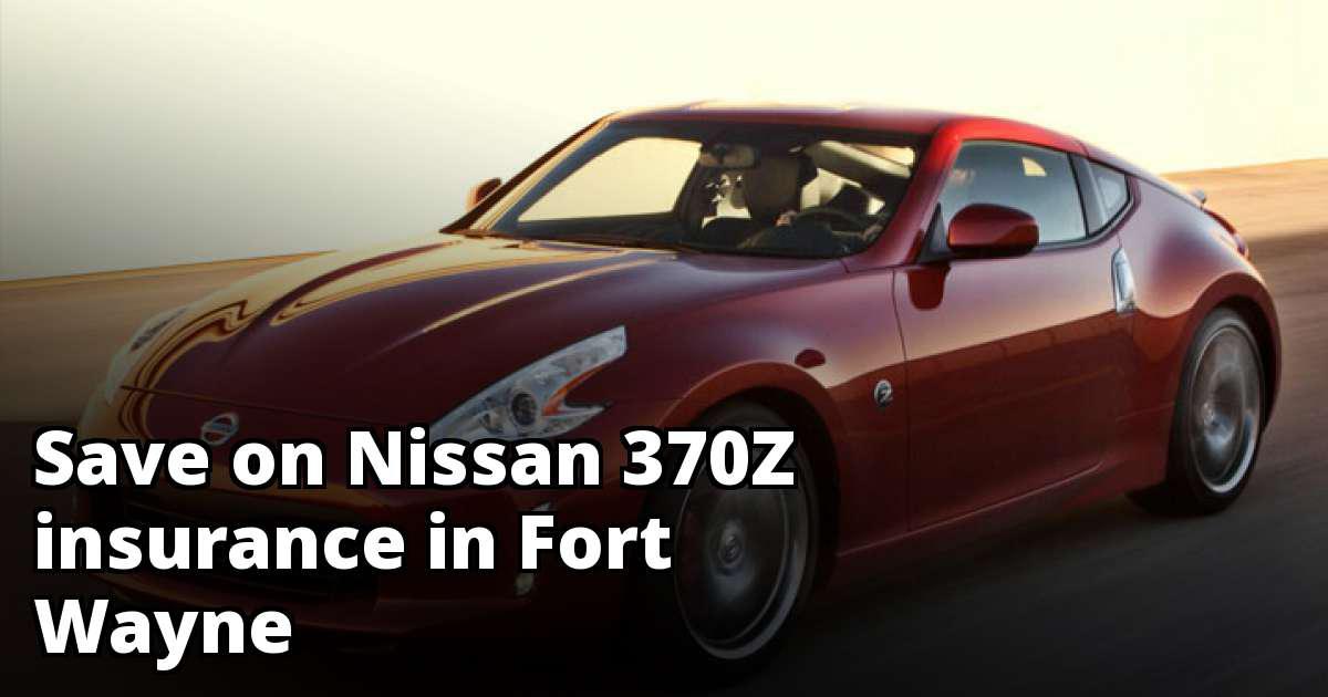 Nissan 370Z Insurance Quotes in Fort Wayne, IN